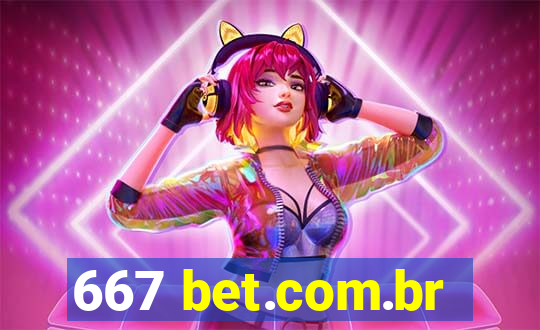 667 bet.com.br